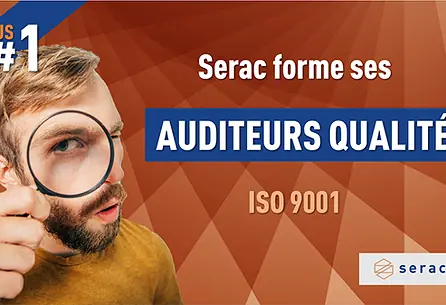 Serac forme ses auditeurs qualité